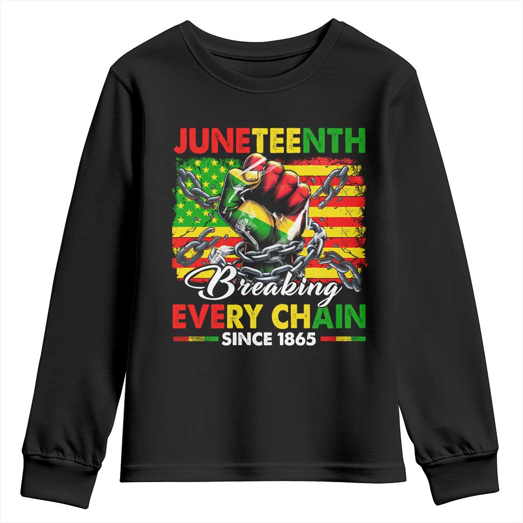 Juneteenth Breaking Every Chain Since 1865 Youth Sweatshirt Hand Fist Freedom