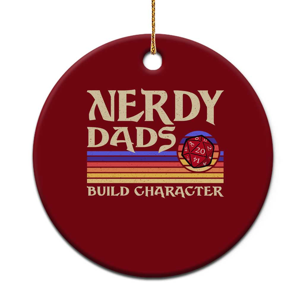 Nerdy Dad Ceramic Ornament Funny Fathers Day RPG Gaming D20 Tabletop