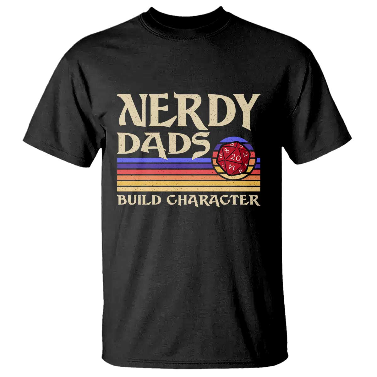 Nerdy Dad T Shirt Funny Fathers Day RPG Gaming D20 Tabletop