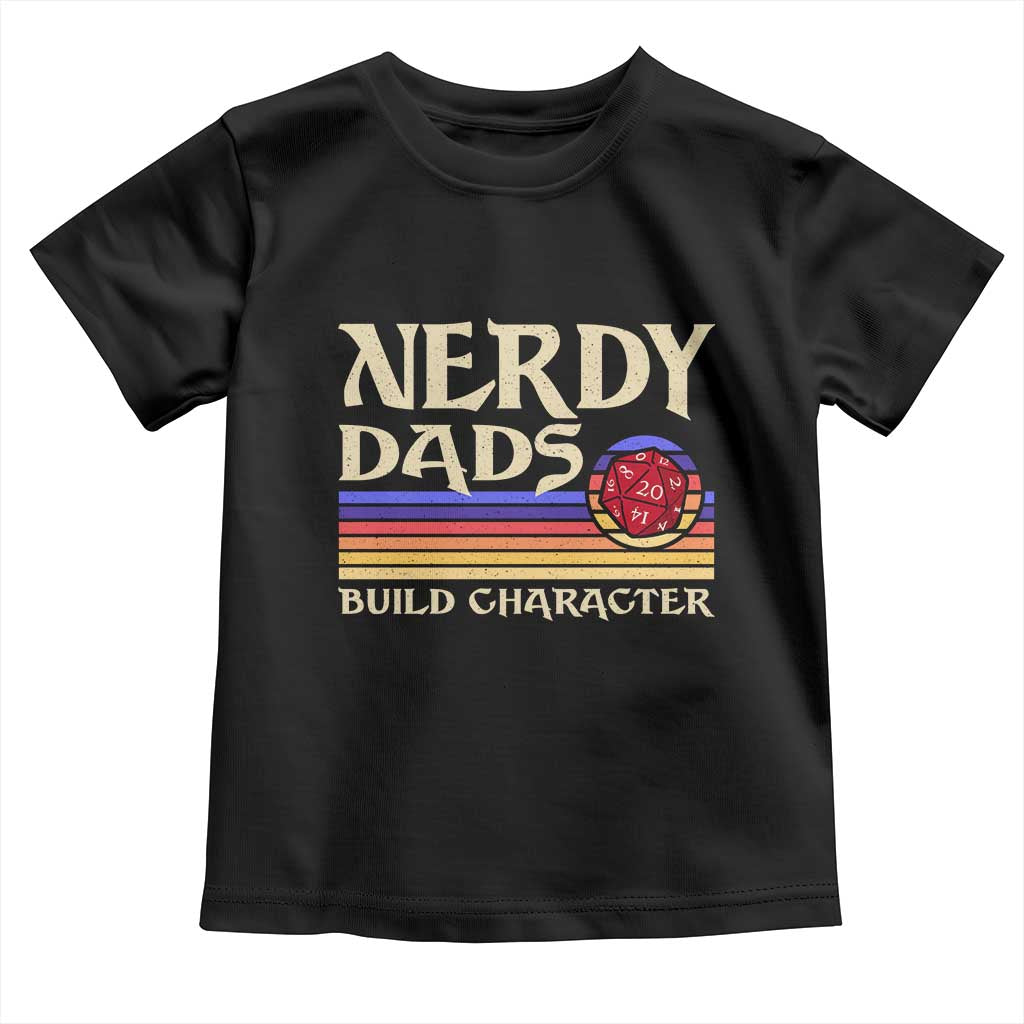 Nerdy Dad Toddler T Shirt Funny Fathers Day RPG Gaming D20 Tabletop