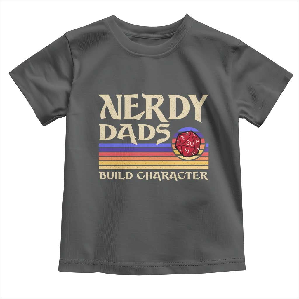 Nerdy Dad Toddler T Shirt Funny Fathers Day RPG Gaming D20 Tabletop