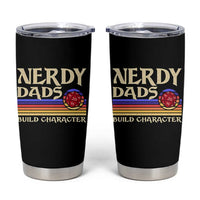 Nerdy Dad Tumbler Cup Funny Fathers Day RPG Gaming D20 Tabletop