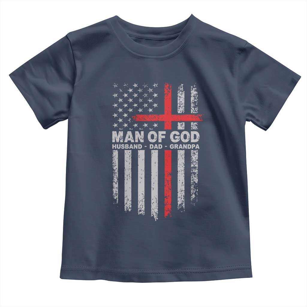Man of God Husband Dad Protector Toddler T Shirt Christian Dad Fathers Day