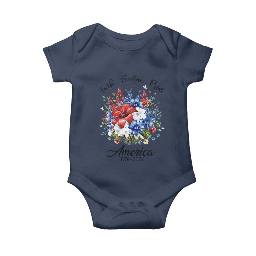 Floral 250th Anniversary Baby Onesie Faith Freedom Pride 4th of July 1776 2026