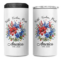 Floral 250th Anniversary 4 in 1 Can Cooler Tumbler Faith Freedom Pride 4th of July 1776 2026