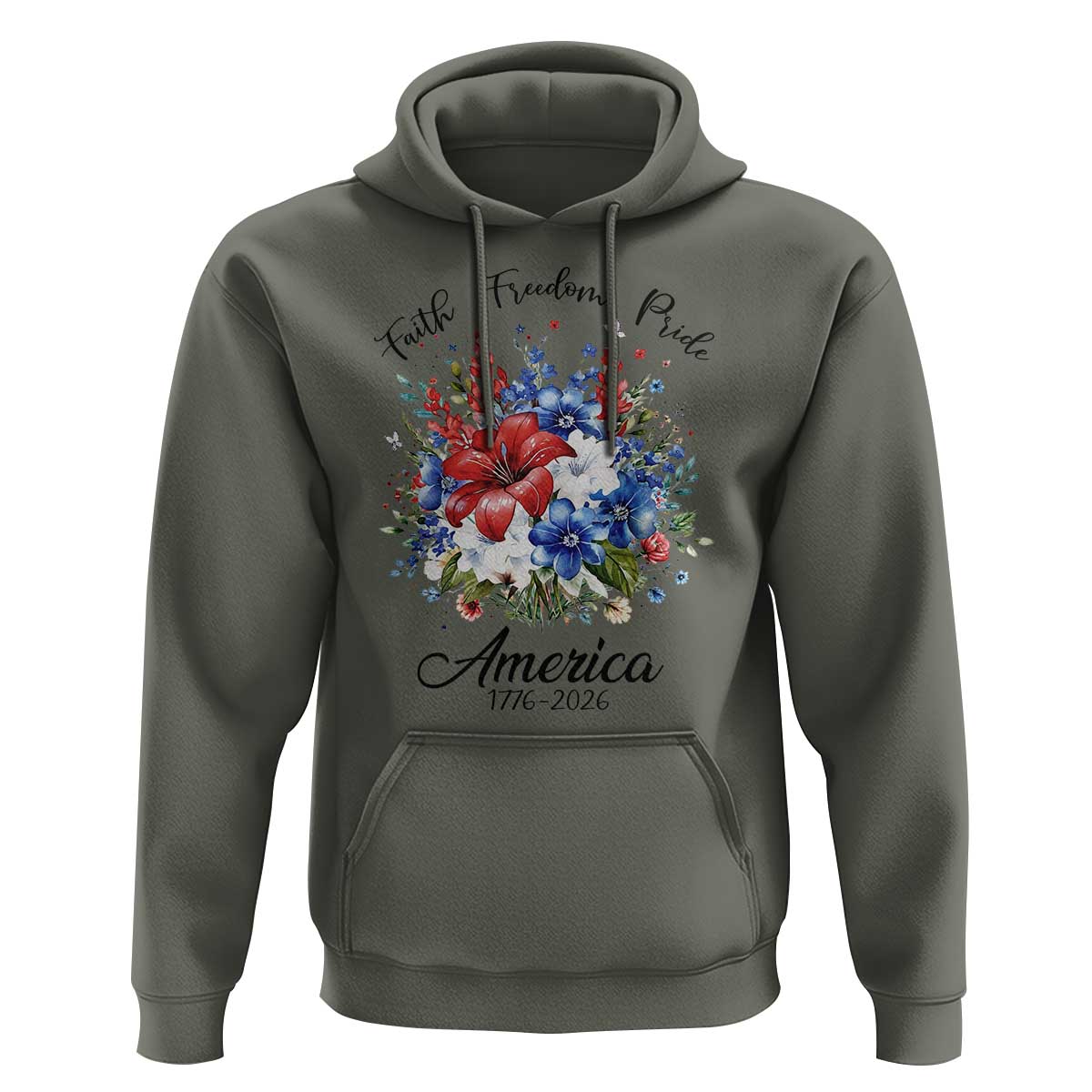 Floral 250th Anniversary Hoodie Faith Freedom Pride 4th of July 1776 2026