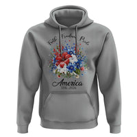 Floral 250th Anniversary Hoodie Faith Freedom Pride 4th of July 1776 2026
