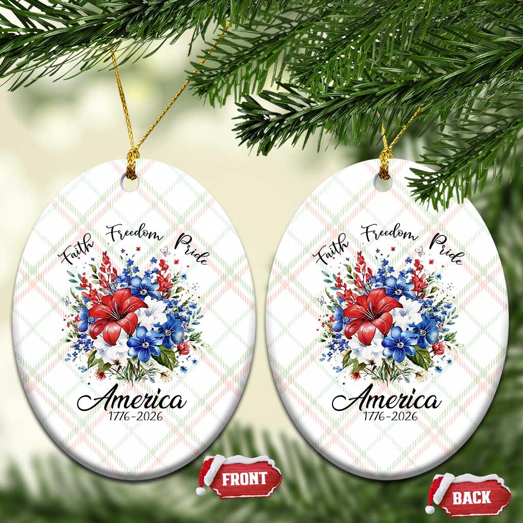 Floral 250th Anniversary Ceramic Ornament Faith Freedom Pride 4th of July 1776 2026