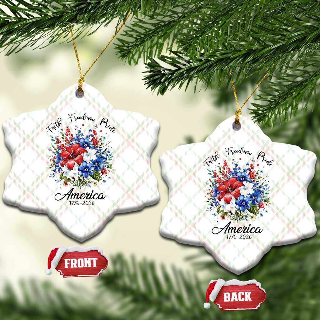 Floral 250th Anniversary Ceramic Ornament Faith Freedom Pride 4th of July 1776 2026