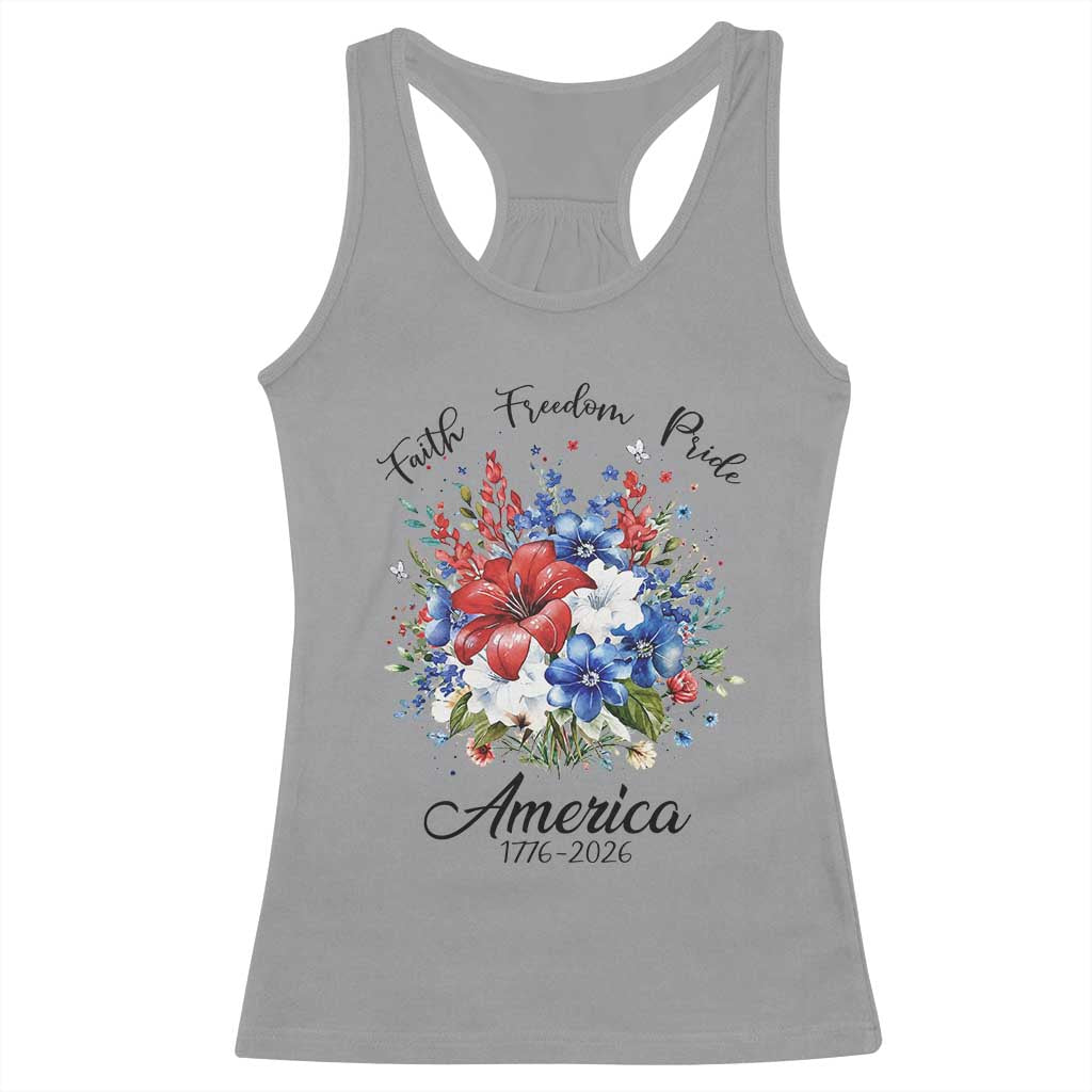 Floral 250th Anniversary Racerback Tank Top Faith Freedom Pride 4th of July 1776 2026
