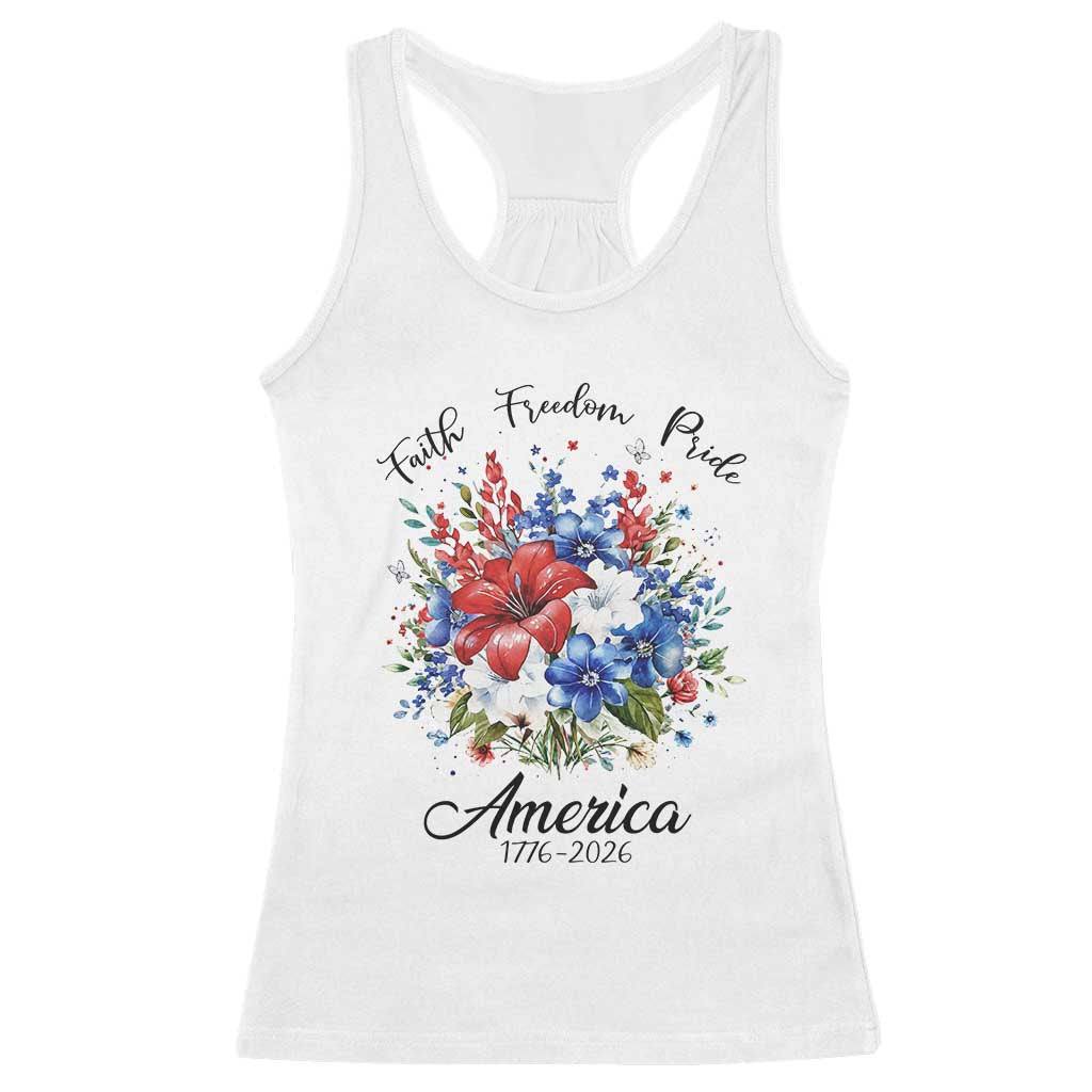 Floral 250th Anniversary Racerback Tank Top Faith Freedom Pride 4th of July 1776 2026