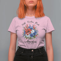 Floral 250th Anniversary T Shirt For Women Faith Freedom Pride 4th of July 1776 2026