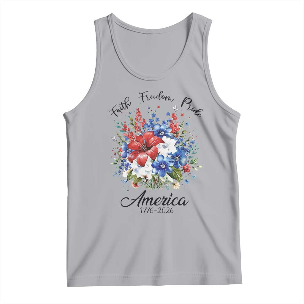 Floral 250th Anniversary Tank Top Faith Freedom Pride 4th of July 1776 2026