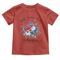 Floral 250th Anniversary Toddler T Shirt Faith Freedom Pride 4th of July 1776 2026
