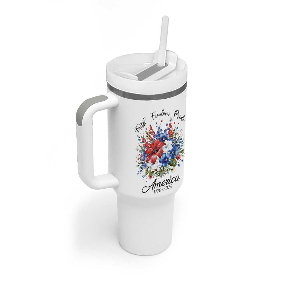 Floral 250th Anniversary Tumbler With Handle Faith Freedom Pride 4th of July 1776 2026