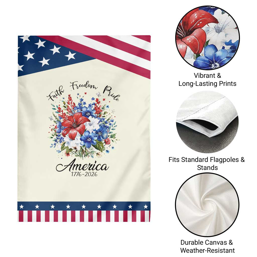 Floral 250th Anniversary Patriotic Garden Flag Faith Freedom Pride 4th of July 1776 2026