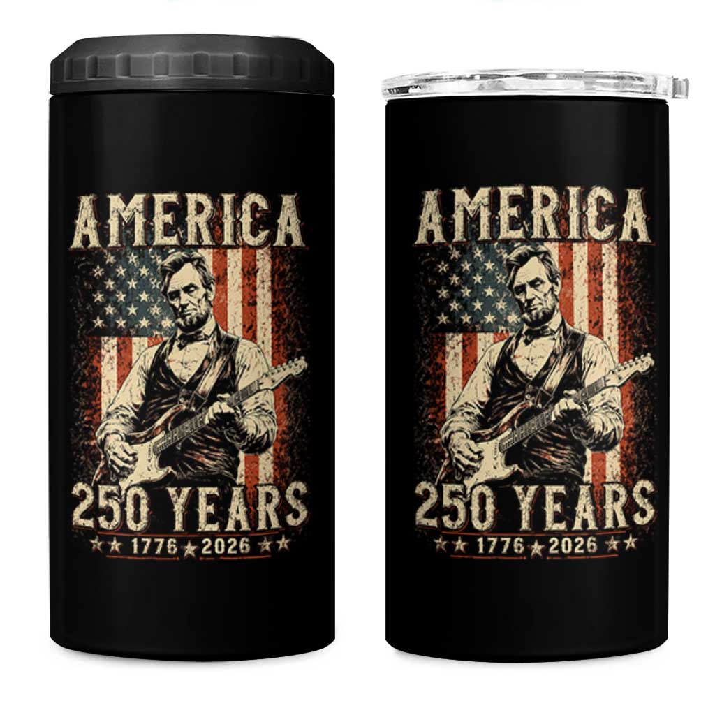 Abraham Lincoln Playing Guitar 4th July US 250th Anniversary 4 in 1 Can Cooler Tumbler