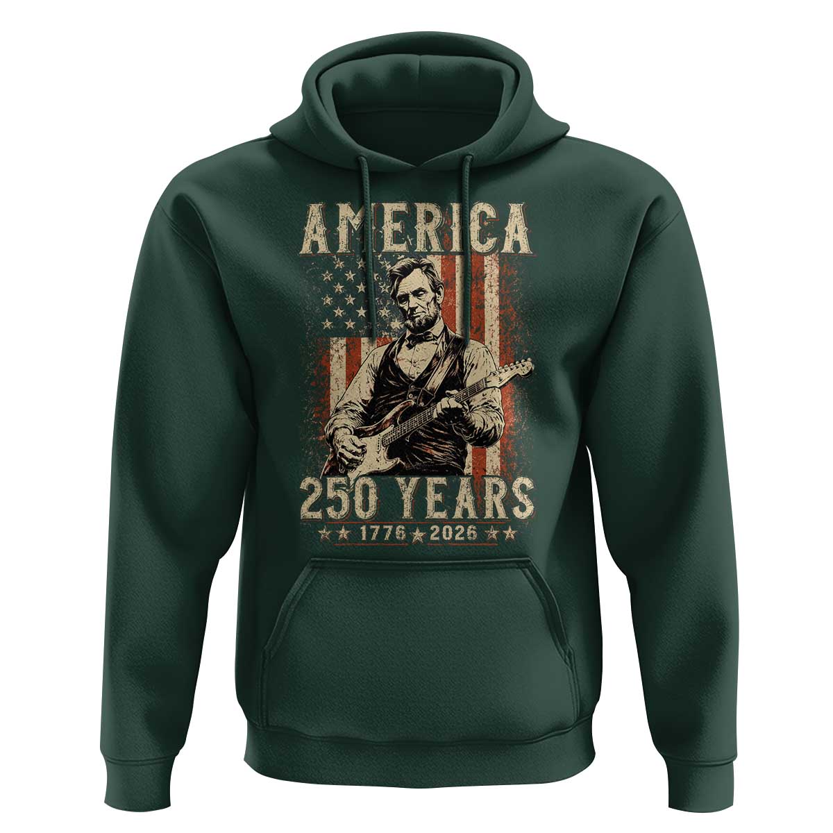 Abraham Lincoln Playing Guitar 4th July US 250th Anniversary Hoodie