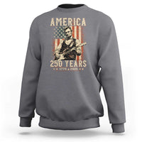 Abraham Lincoln Playing Guitar 4th July US 250th Anniversary Sweatshirt