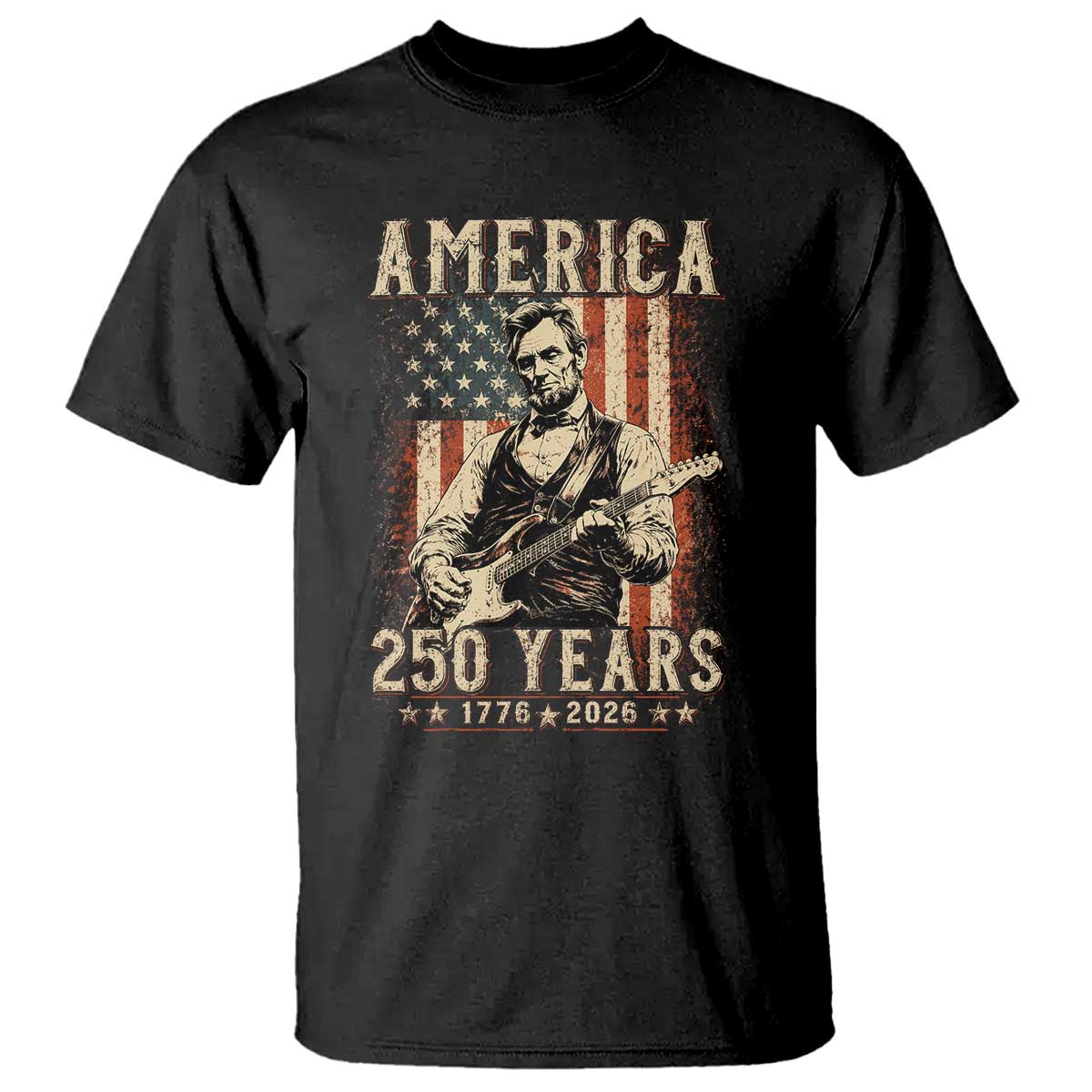 Abraham Lincoln Playing Guitar 4th July US 250th Anniversary T Shirt