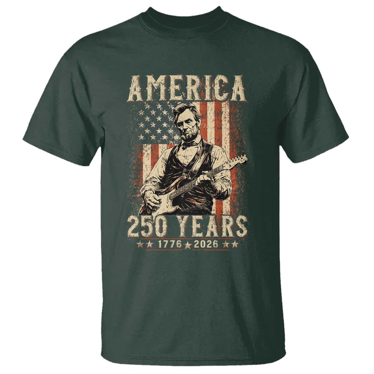 Abraham Lincoln Playing Guitar 4th July US 250th Anniversary T Shirt