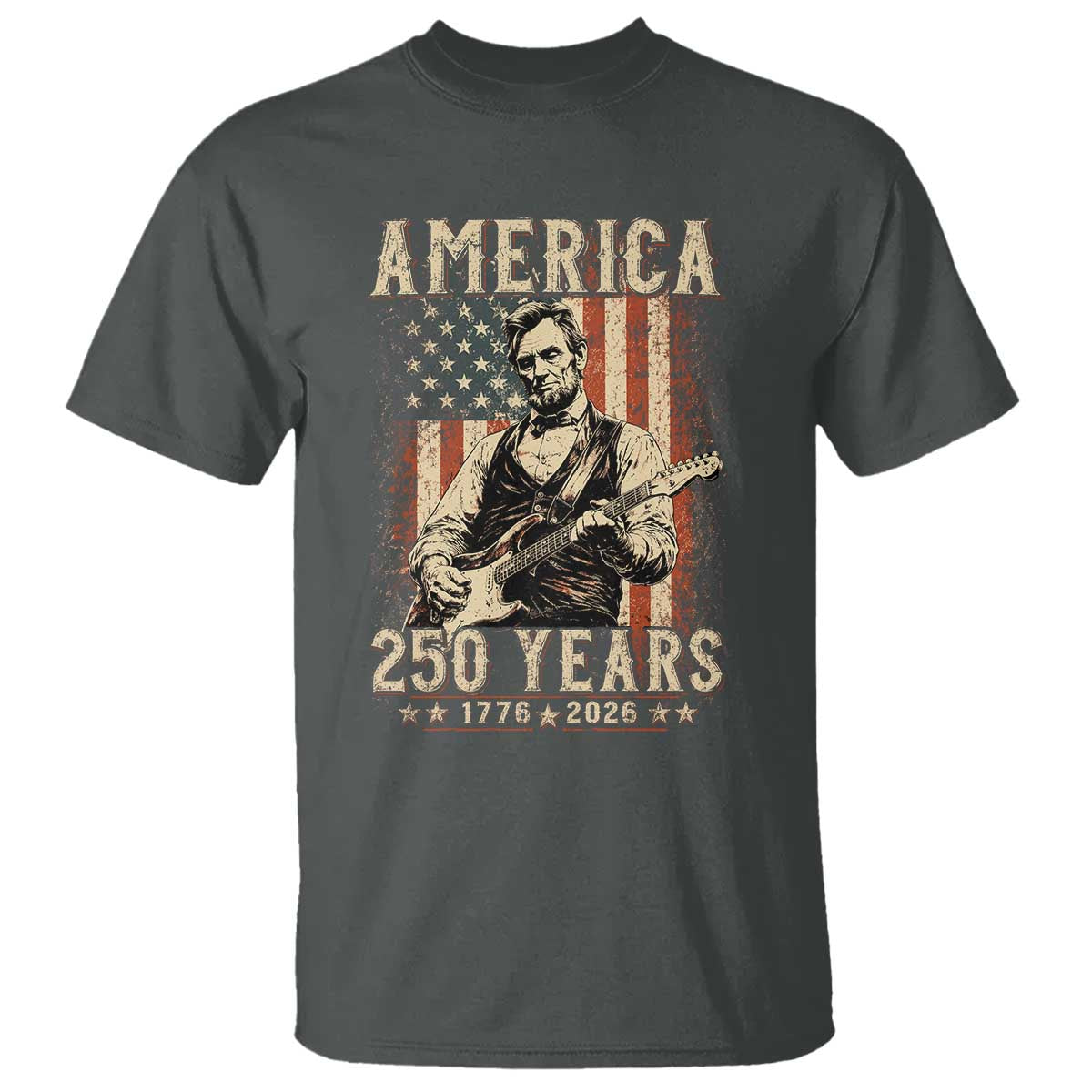 Abraham Lincoln Playing Guitar 4th July US 250th Anniversary T Shirt