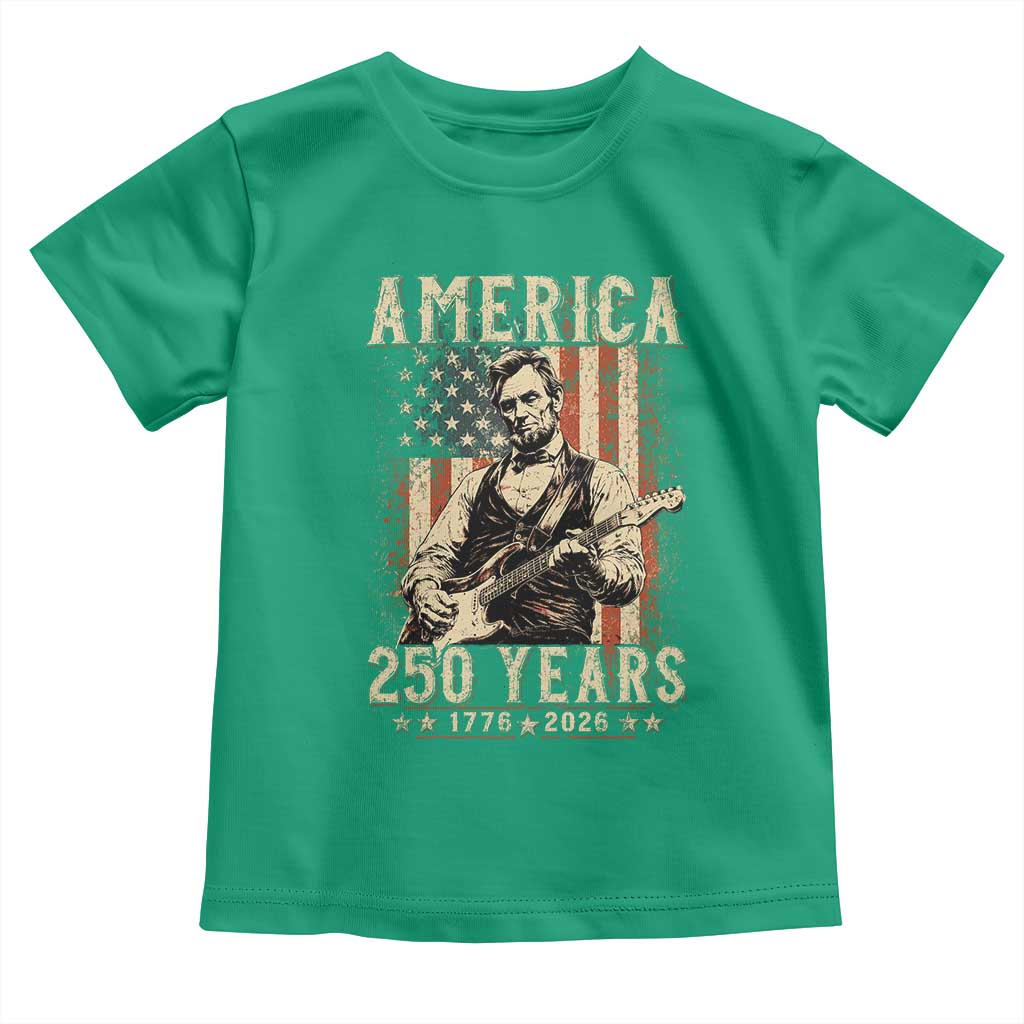Abraham Lincoln Playing Guitar 4th July US 250th Anniversary Toddler T Shirt