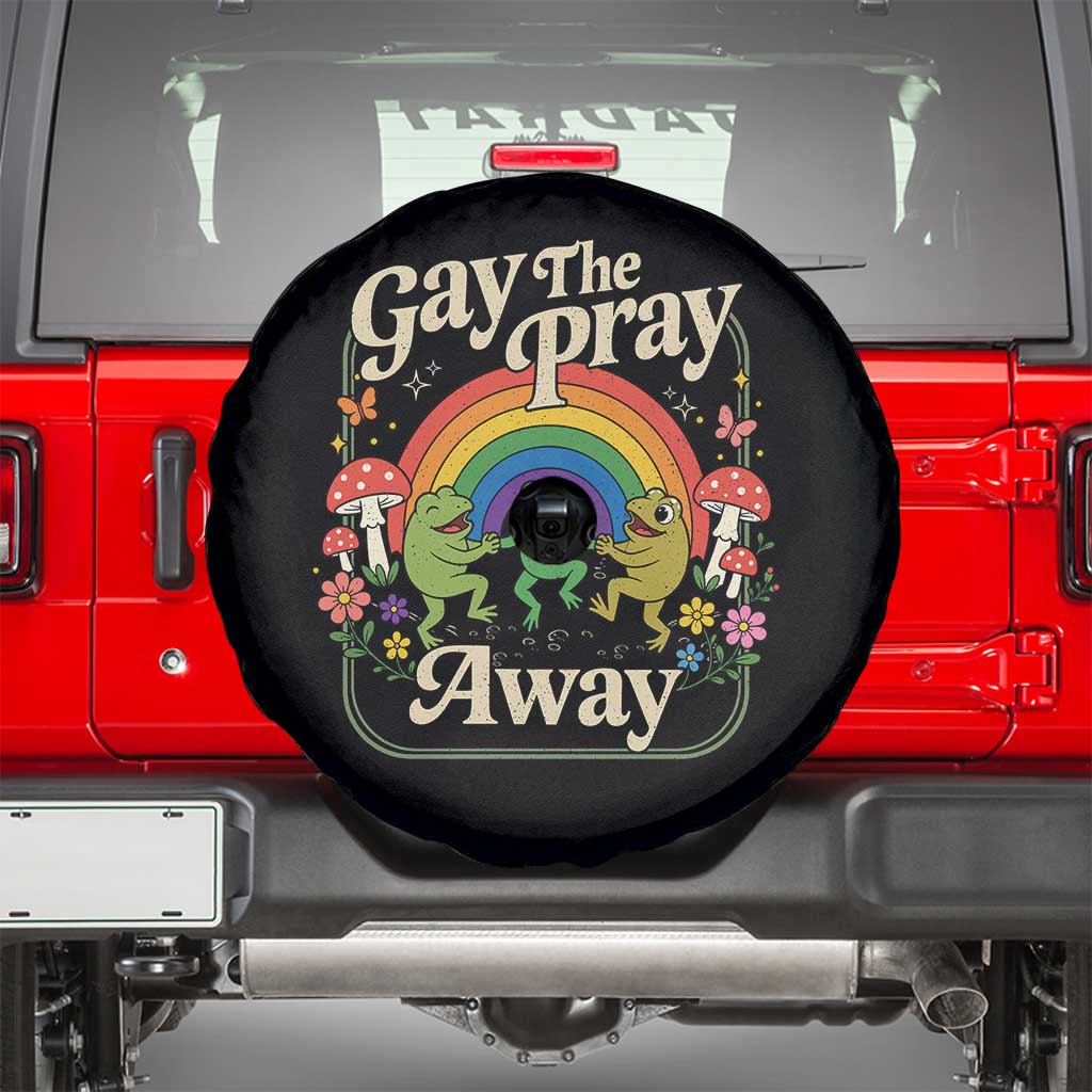 Gay The Pray Away Queer Frog LGBTQ Spare Tire Cover