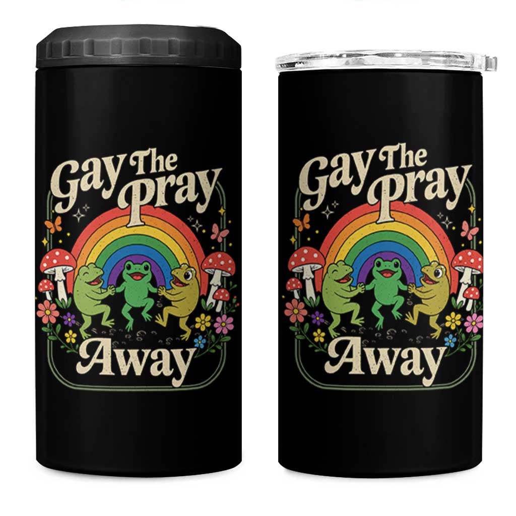 Gay The Pray Away Queer Frog LGBTQ 4 in 1 Can Cooler Tumbler