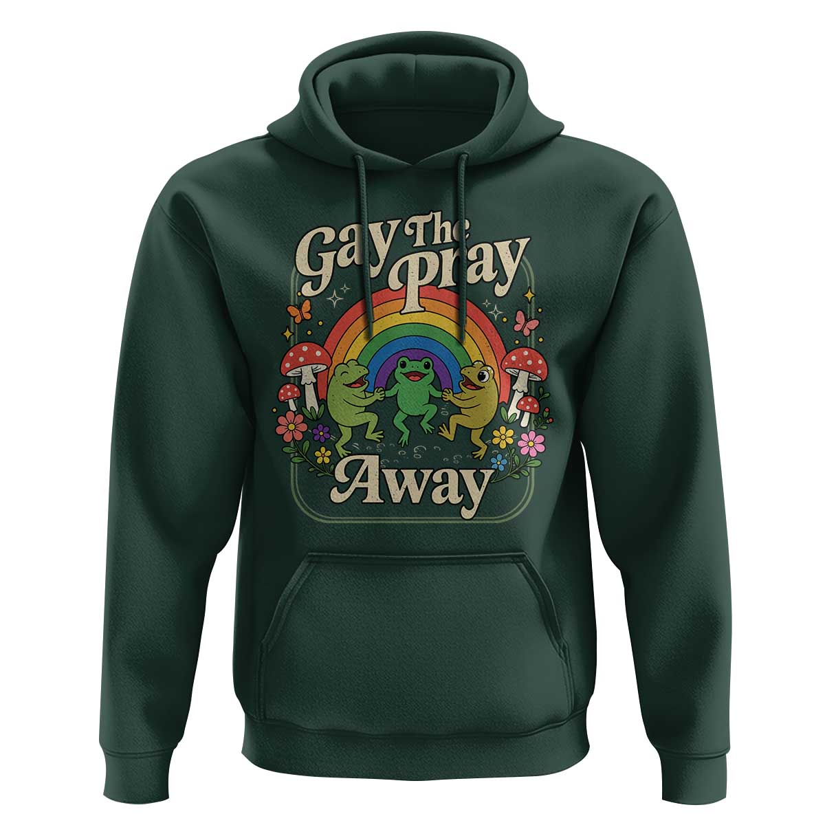 Gay The Pray Away Queer Frog LGBTQ Hoodie