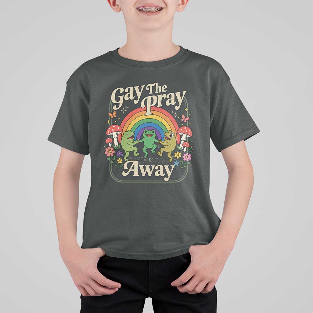 Gay The Pray Away Queer Frog LGBTQ T Shirt For Kid