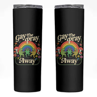 Gay The Pray Away Queer Frog LGBTQ Skinny Tumbler