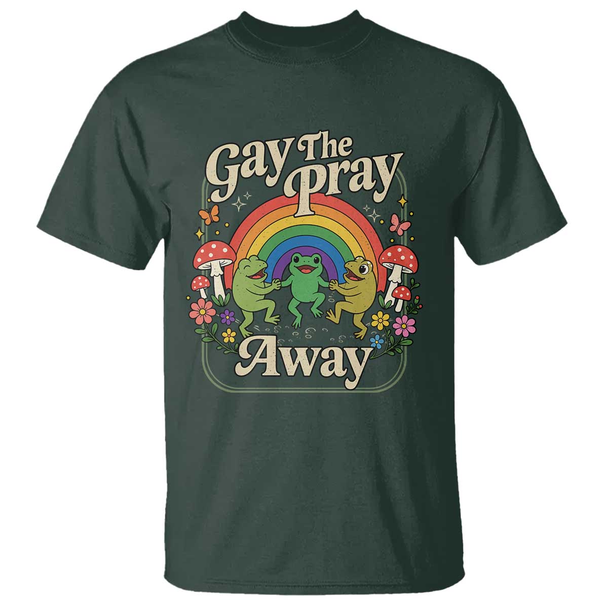 Gay The Pray Away Queer Frog LGBTQ T Shirt