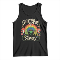 Gay The Pray Away Queer Frog LGBTQ Tank Top
