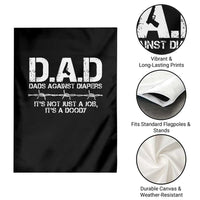 Dads Against Diapers It's Not Just A Job It's A Doody Garden Flag Funny Gun New Dad