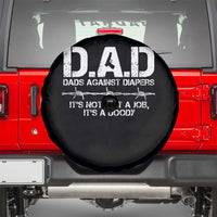 Dads Against Diapers It's Not Just A Job It's A Doody Spare Tire Cover Funny Gun New Dad