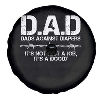 Dads Against Diapers It's Not Just A Job It's A Doody Spare Tire Cover Funny Gun New Dad