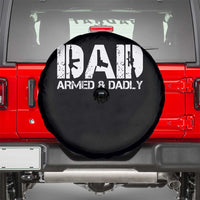 Armed And Dadly Dad Spare Tire Cover Fathers Day Pro Gun Owner