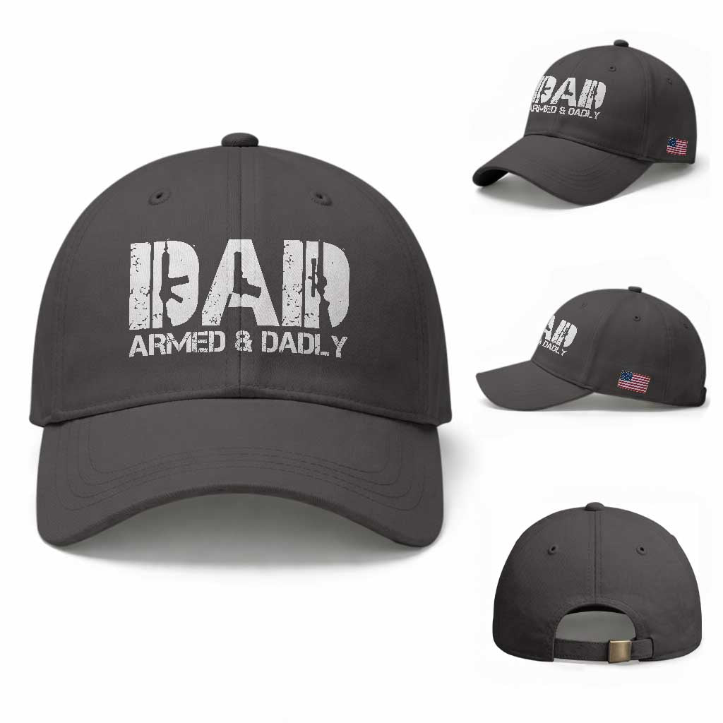 Armed And Dadly Dad Baseball Cap Fathers Day Pro Gun Owner