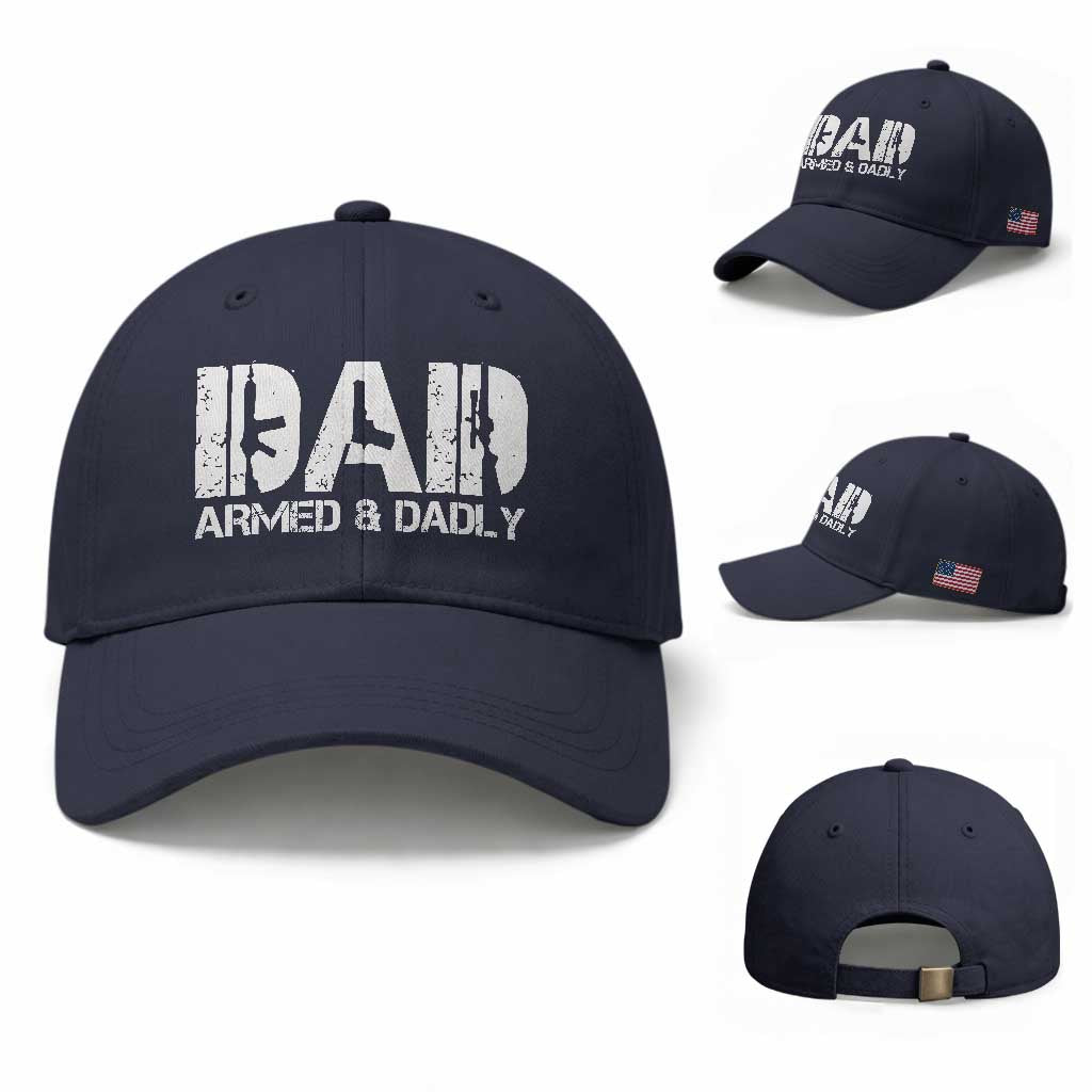Armed And Dadly Dad Baseball Cap Fathers Day Pro Gun Owner