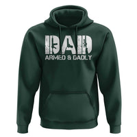Armed And Dadly Dad Hoodie Fathers Day Pro Gun Owner