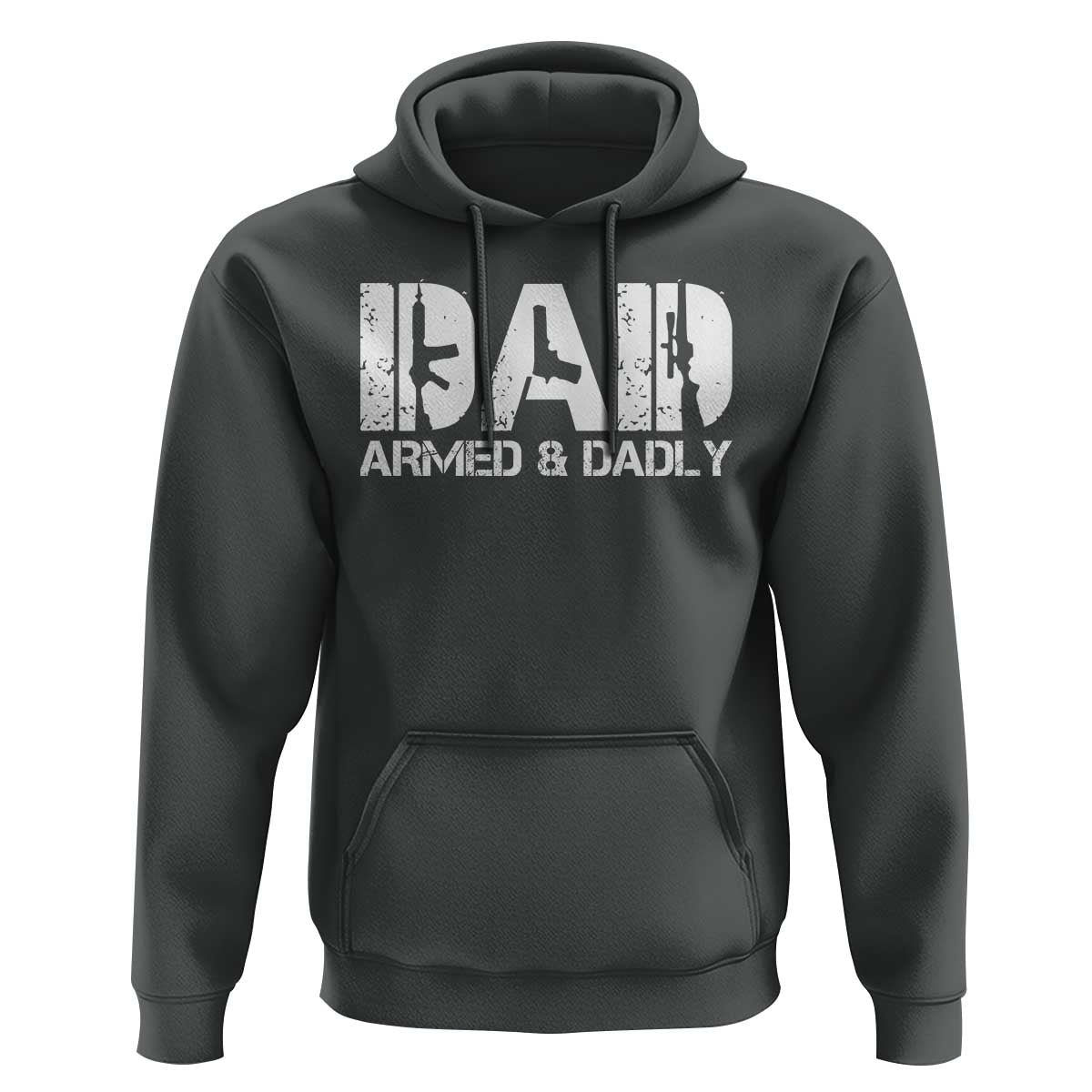 Armed And Dadly Dad Hoodie Fathers Day Pro Gun Owner