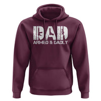 Armed And Dadly Dad Hoodie Fathers Day Pro Gun Owner