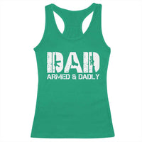 Armed And Dadly Dad Racerback Tank Top Fathers Day Pro Gun Owner