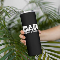 Armed And Dadly Dad Skinny Tumbler Fathers Day Pro Gun Owner