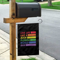 Live Life Like A Book Florida Would Ban LGBTQ Ally Pride Garden Flag