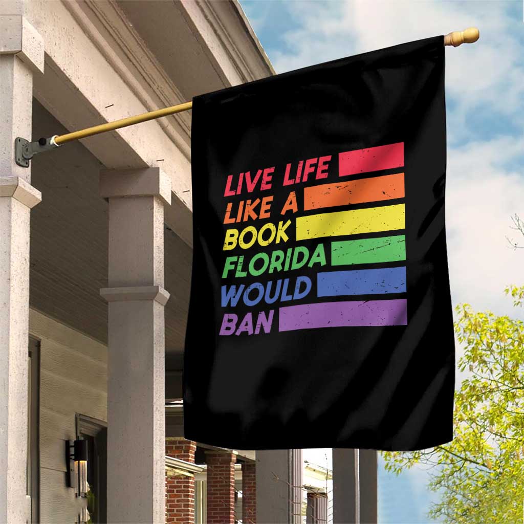 Live Life Like A Book Florida Would Ban LGBTQ Ally Pride Garden Flag