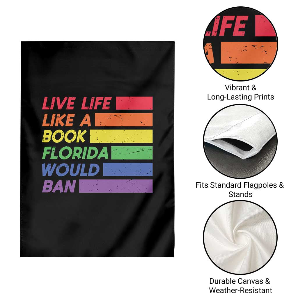 Live Life Like A Book Florida Would Ban LGBTQ Ally Pride Garden Flag
