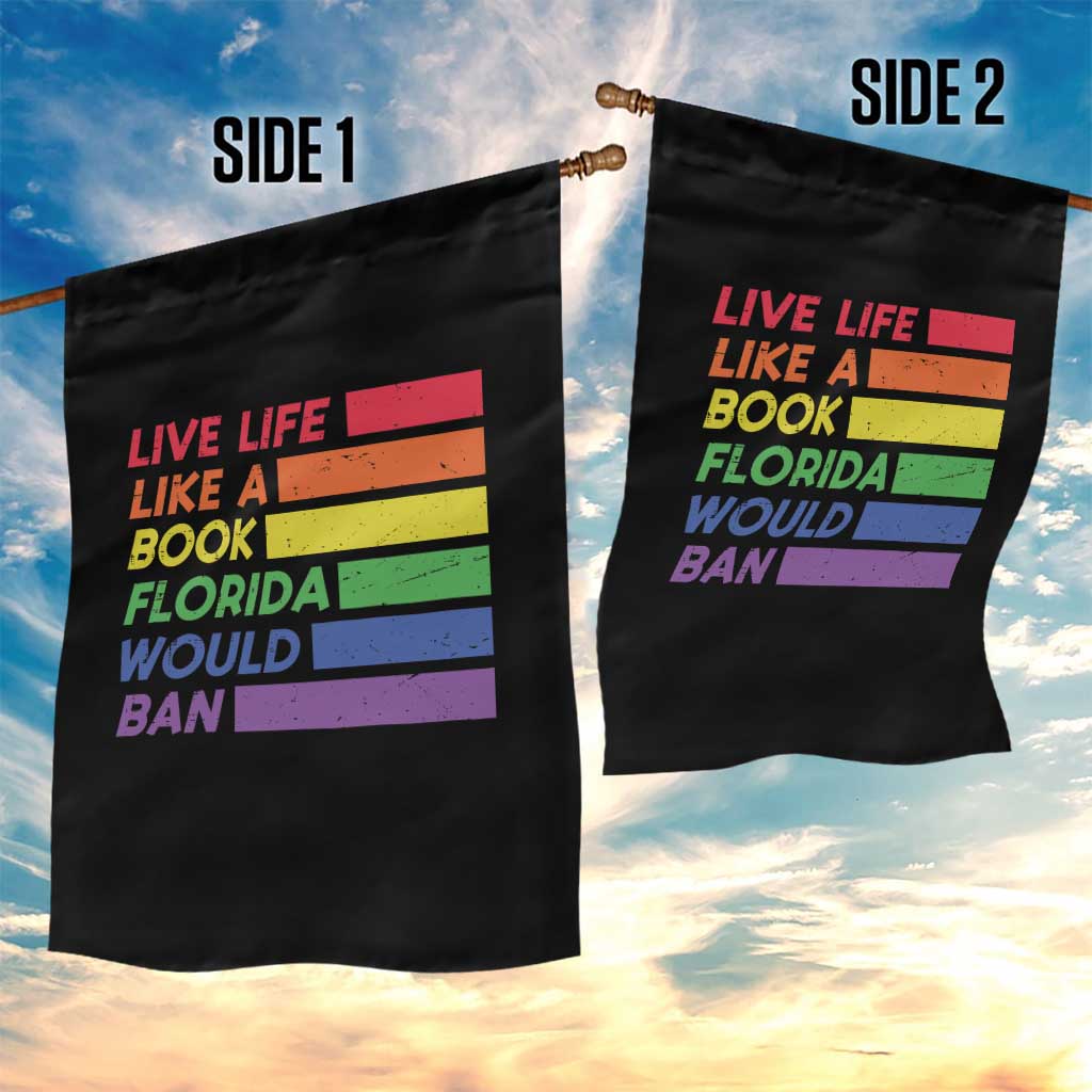 Live Life Like A Book Florida Would Ban LGBTQ Ally Pride Garden Flag