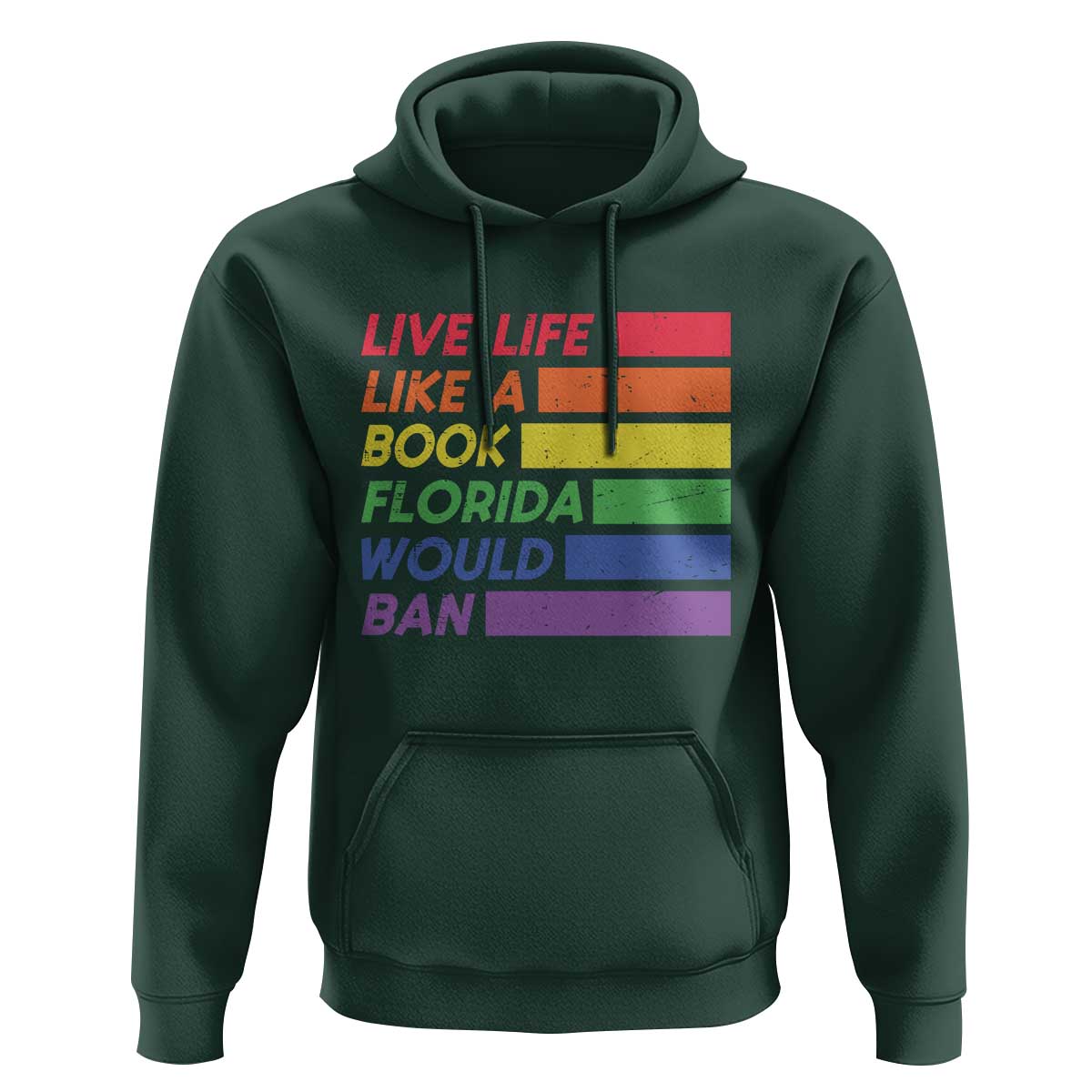 Live Life Like A Book Florida Would Ban LGBTQ Ally Pride Hoodie